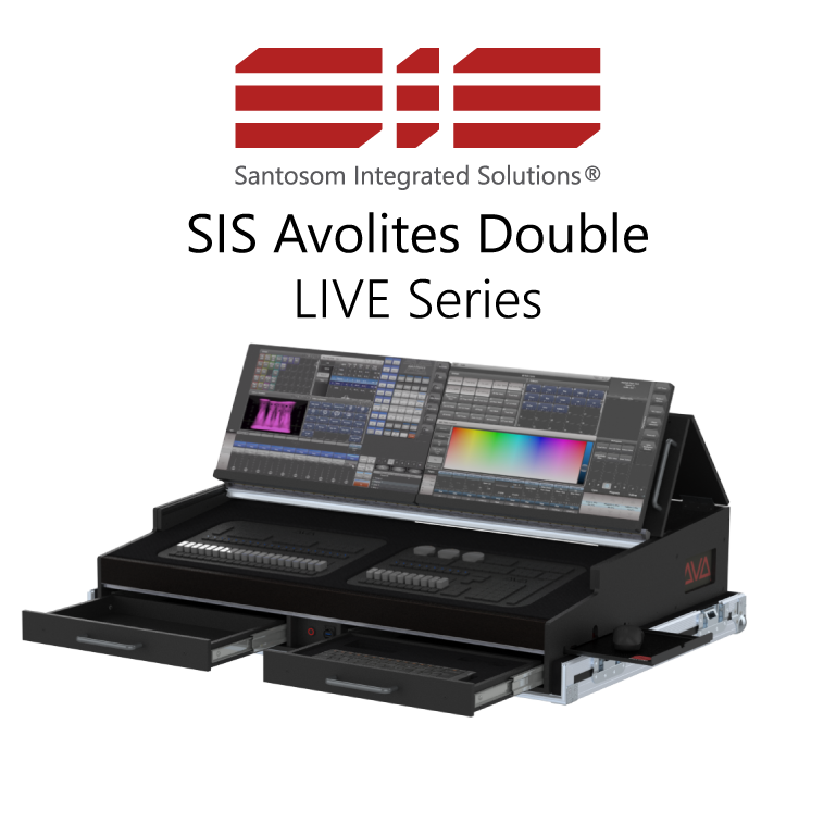 Santosom Integrated Solutions® (SIS) for Avolites LIVE Double, Avolites T3 & T3 Wing